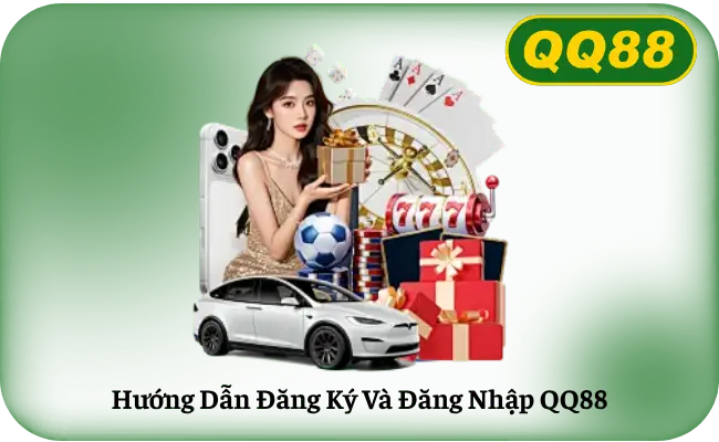 Huong Dan Dang Ky Va Dang Nhap QQ88 Hình hướng dẫn đăng ký và đăng nhập QQ88